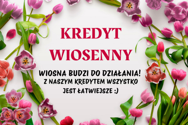 Kredyt Wiosenny